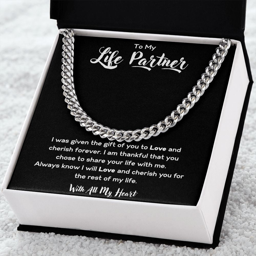 To My Life Partner | Cuban Link Chain