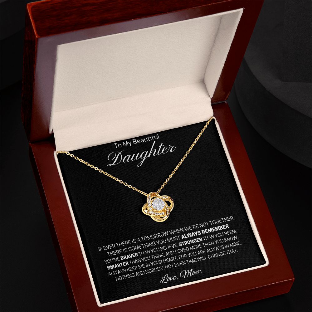 To My Beautiful Daughter | Love Knot Necklace (Mom)