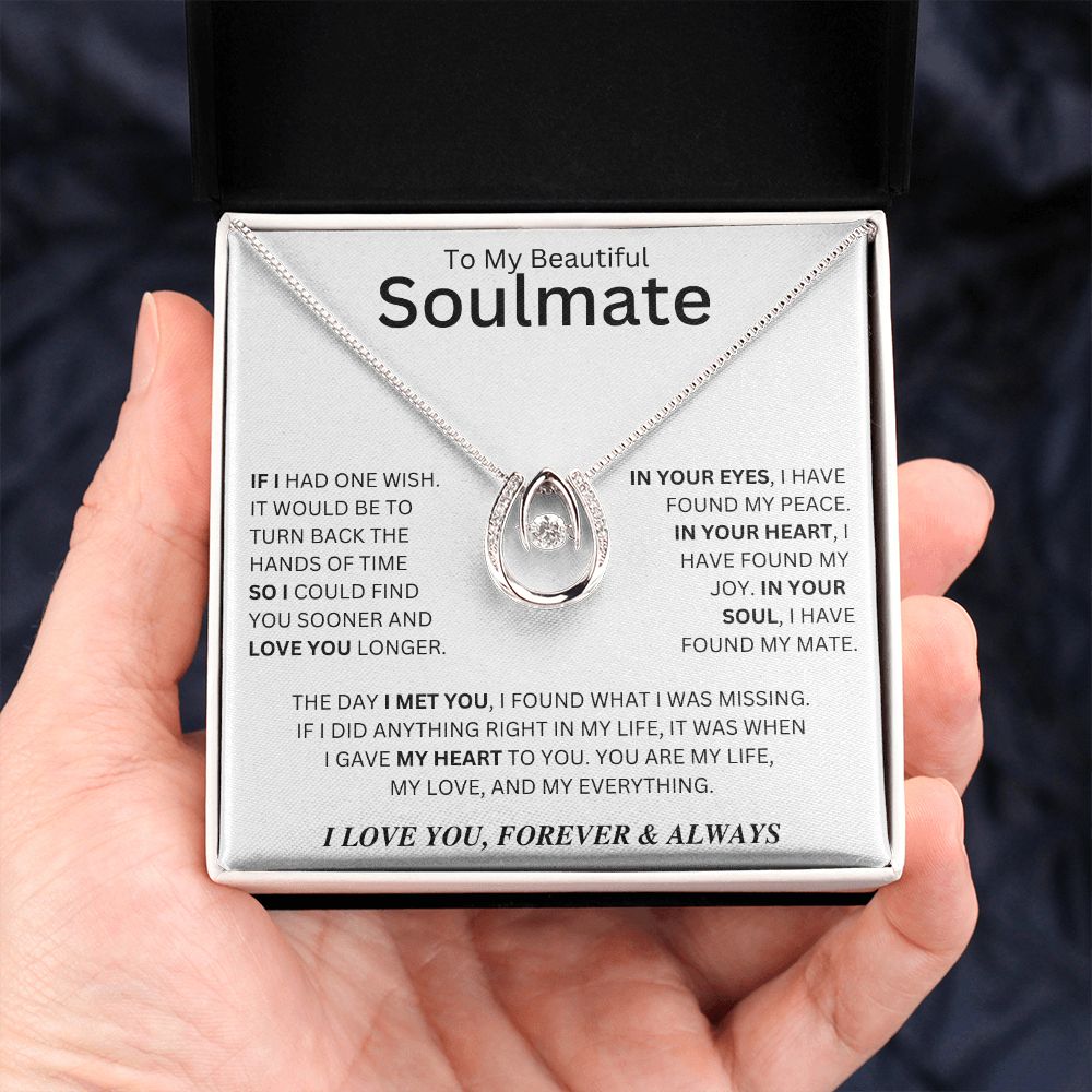 To My Soulmate | Lucky In Love