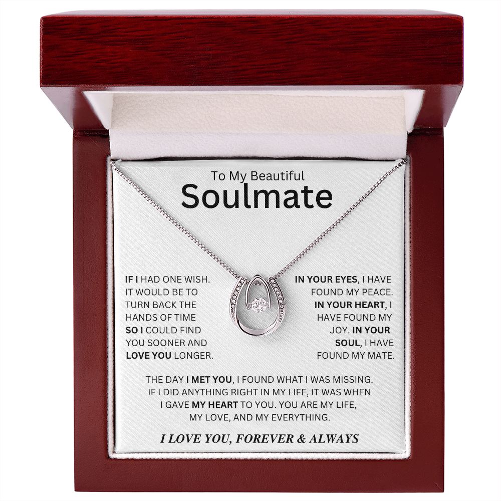 To My Soulmate | Lucky In Love