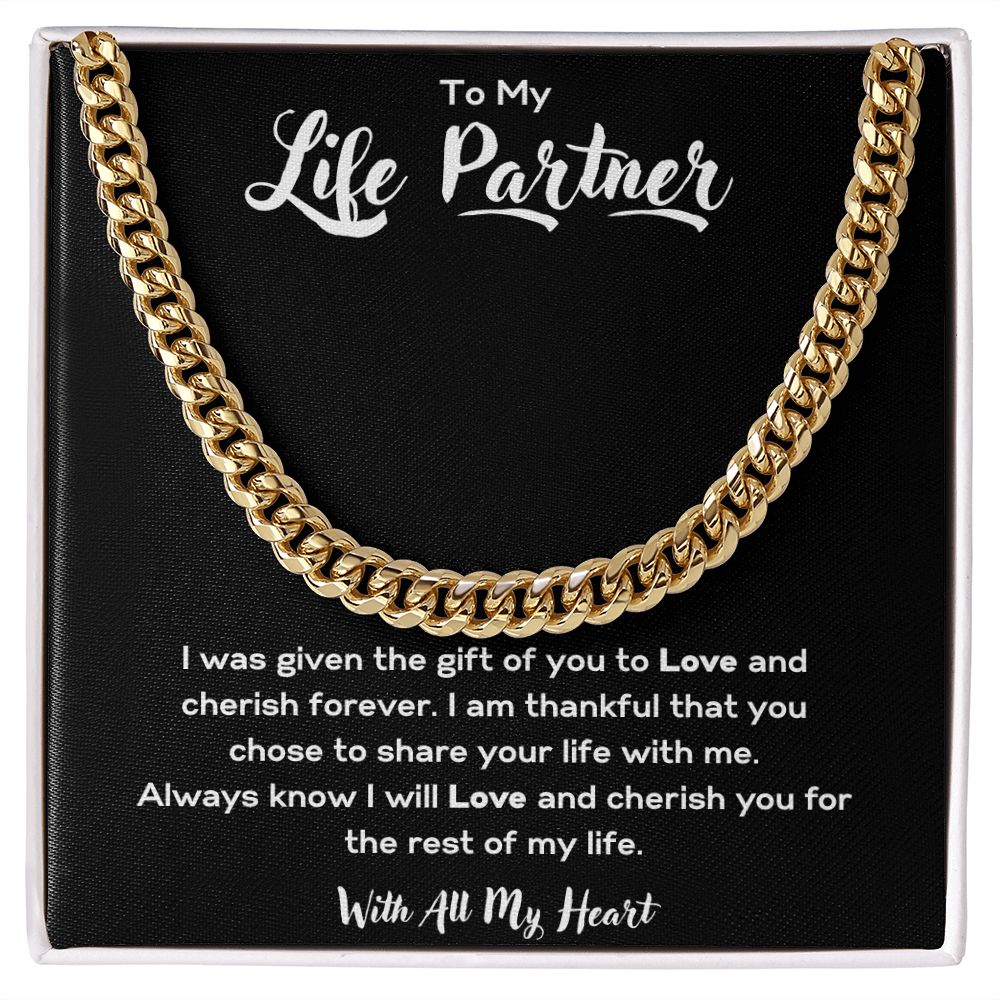 To My Life Partner | Cuban Link Chain