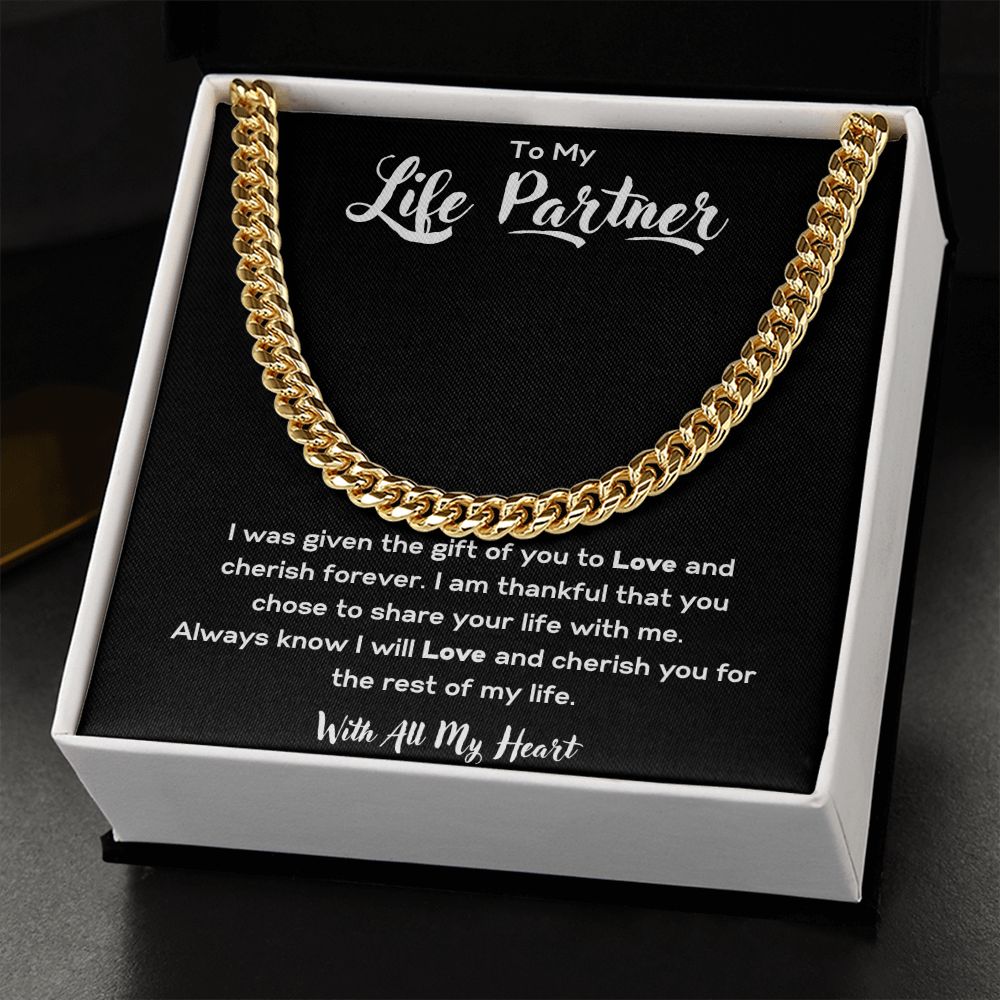 To My Life Partner | Cuban Link Chain