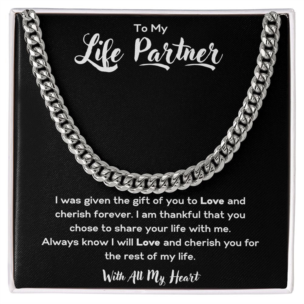 To My Life Partner | Cuban Link Chain