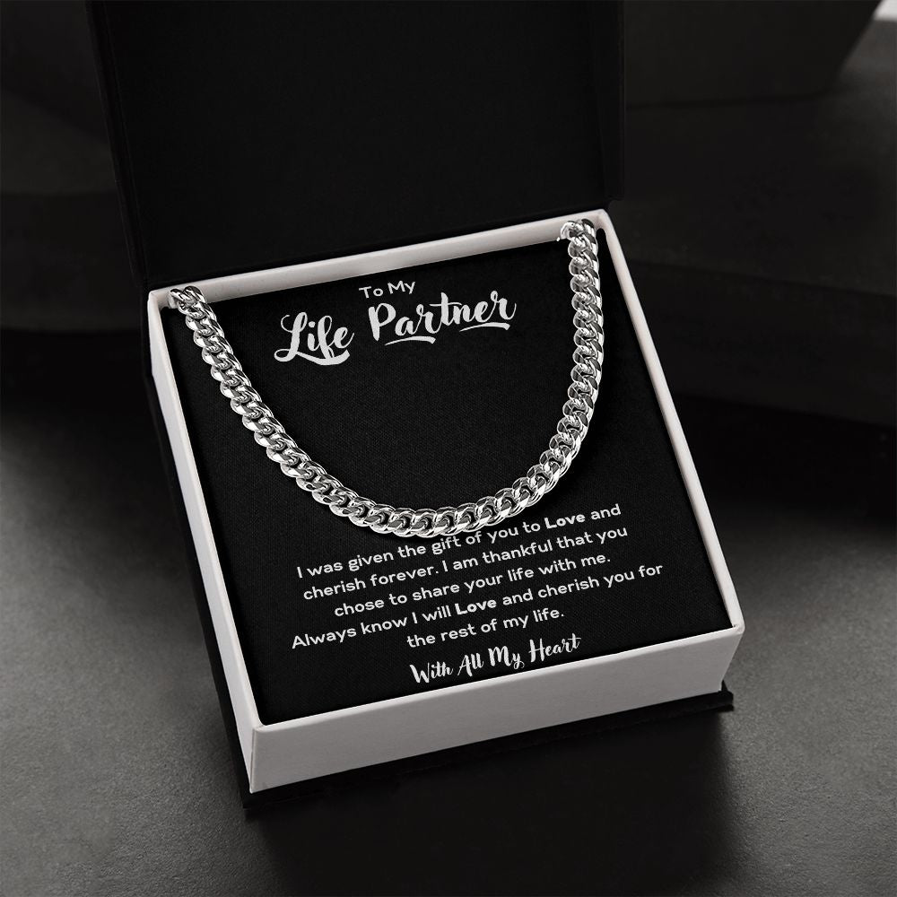 To My Life Partner | Cuban Link Chain