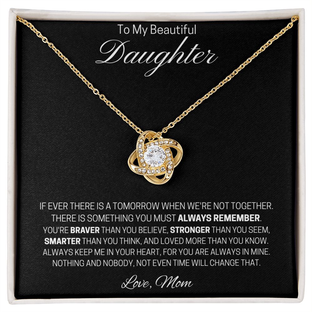 To My Beautiful Daughter | Love Knot Necklace (Mom)