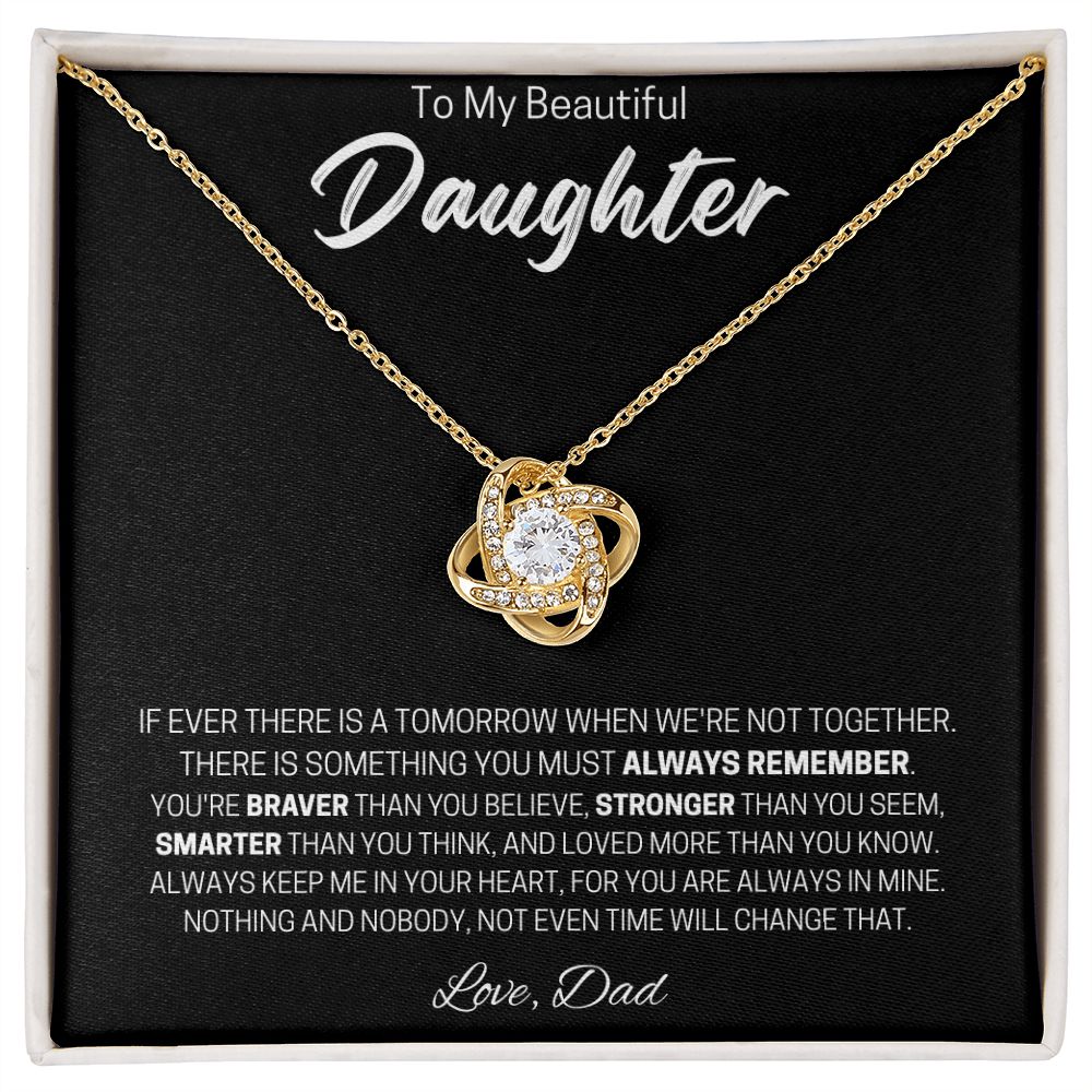 To My Beautiful Daughter | Love Knot Necklace (Dad)