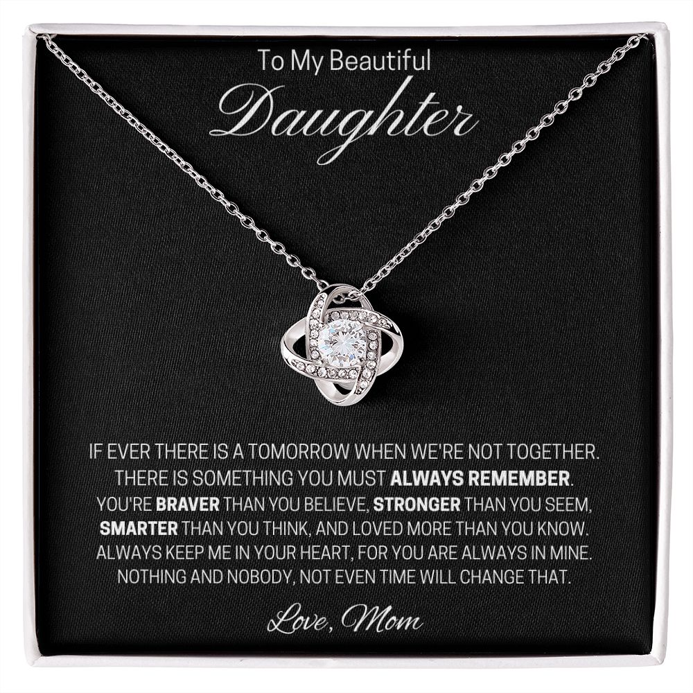 To My Beautiful Daughter | Love Knot Necklace (Mom)