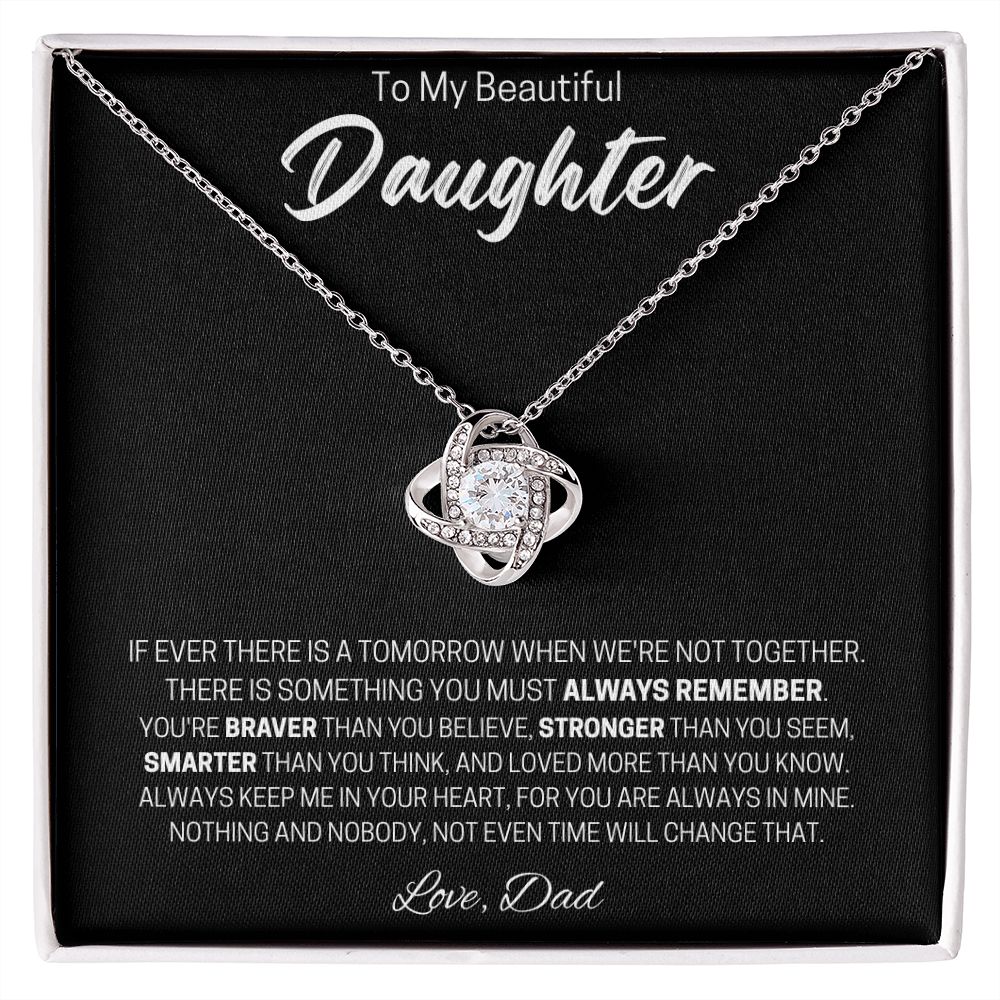 To My Beautiful Daughter | Love Knot Necklace (Dad)